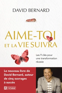 Bertrand.pt - Aime-Toi Et La Vie Suivra : Les 9 Clés Pour Une Transformation Réussie
