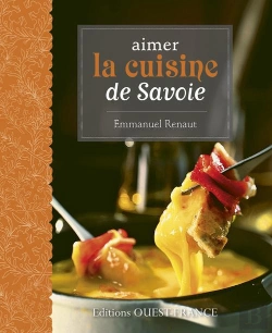 Bertrand.pt - Aimer Cuisine De Savoie