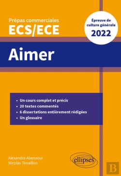 Bertrand.pt - Aimer - Épreuve De Culture Générale - Prépas Commerciales Ecs/Ece 2022