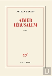 Aimer Jérusalem