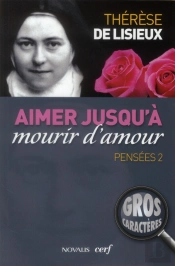 Aimer Jusqu'À Mourir D'Amour Pensées 2