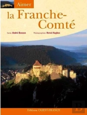 Aimer La Franche-Comté
