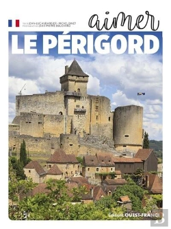 Bertrand.pt - Aimer Le Périgord