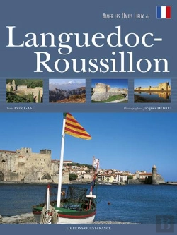 Bertrand.pt - Aimer Les Hauts Lieux Du Languedoc Roussillon