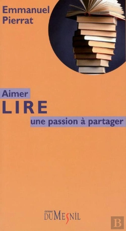 Bertrand.pt - Aimer Lire ; Une Passion À Partager