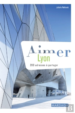Bertrand.pt - Aimer Lyon