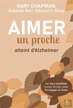 Bertrand.pt - Aimer Un Proche Atteint D'Alzheimer
