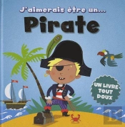 Aimerais Etre Un Pirate (J')