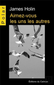 Aimez-Vous Les Uns Les Autres !