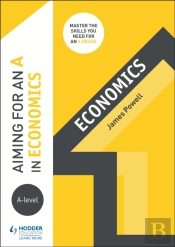 Aiming For An A In A-Level Economics