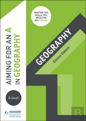 Aiming For An A In A-Level Geography
