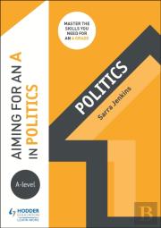 Aiming For An A In A-Level Politics