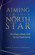 Aiming For Your North Star