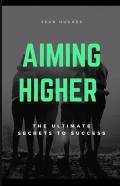 Aiming Higher Handbook