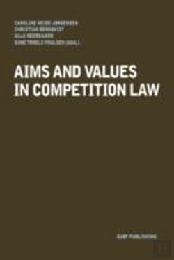 Bertrand.pt - Aims And Values In Competition Law