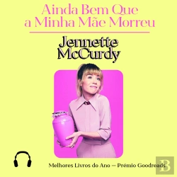 Bertrand.pt - Ainda Bem Que A Minha Mãe Morreu
