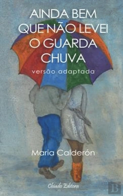 Bertrand.pt - Ainda Bem Que Não Levei o Guarda Chuva - versão adaptada