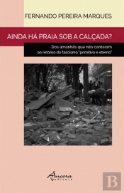 Ainda Há Praia Sob a Calçada?