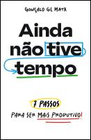 Ainda não tive tempo