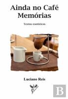 Ainda no Café - Memórias