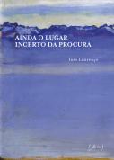 Ainda o Lugar Incerto da Procura