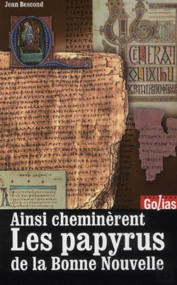 Bertrand.pt - Ainsi Cheminèrent Les Papyrus De La Bonne Nouvelle