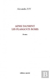 Ainsi Dansent Les Flamands Roses