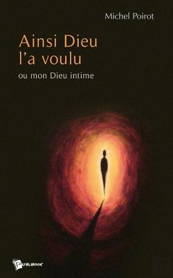 Bertrand.pt - Ainsi Dieu L'A Voulu ; Ou Mon Dieu Intime