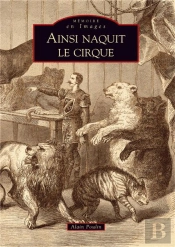 Ainsi Naquit Le Cirque