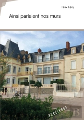 Ainsi Parlaient Nos Murs