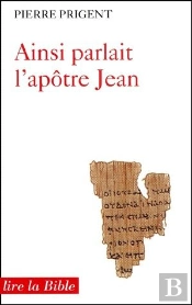 Ainsi Parlait L'Apôtre Jean