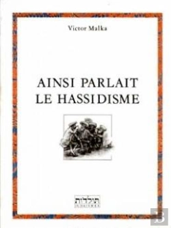 Bertrand.pt - Ainsi Parlait Le Hassidisme