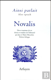 Ainsi Parlait Novalis