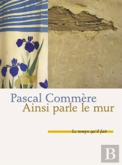 Ainsi Parle Le Mur