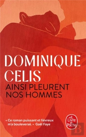 Ainsi Pleurent Nos Hommes