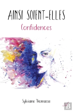 Bertrand.pt - Ainsi Soient-Elles : Confidences