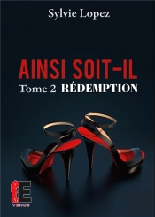 Ainsi Soit-Il Tome 2 - Redemption