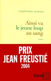 Ainsi Va Le Jeune Loup Au Sang