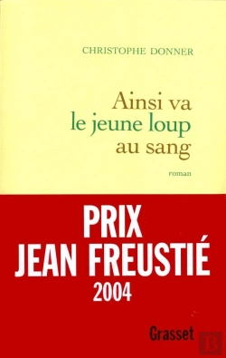 Bertrand.pt - Ainsi Va Le Jeune Loup Au Sang