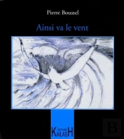 Ainsi Va Le Vent