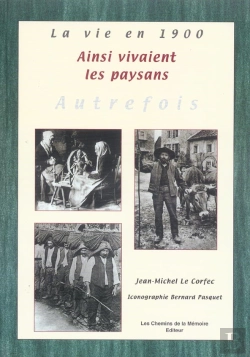 Bertrand.pt - Ainsi Vivaient Les Paysans Autrefois