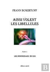 Ainsi Volent Les Libellules