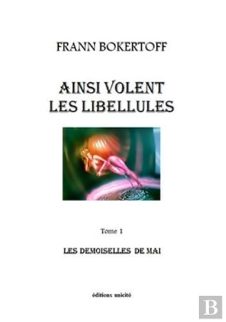 Bertrand.pt - Ainsi Volent Les Libellules