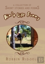 Ain'T Life Funny