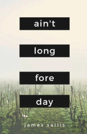 Ain'T Long Fore Day
