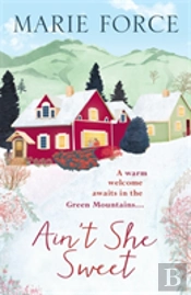 Ain'T She Sweet: Green Mountain Book 6
