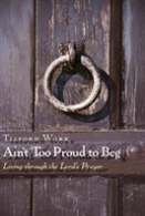 Ain'T Too Proud To Beg