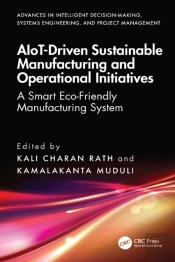 Aiot-Driven Sustainable Manufacturing And Operational Initiatives