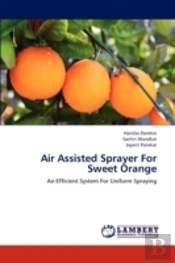 Air Assisted Sprayer For Sweet Orange