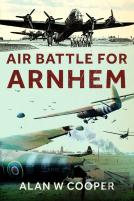 Air Battle For Arnhem